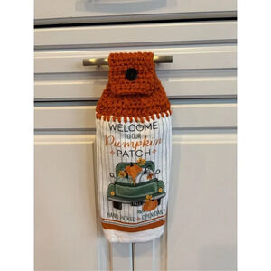Crochet Top Kitchen Towel- Welcome to our pumpkin patch hand picked open daily 2